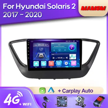 MAMSM 2K QLED Android 12 Автомагнитола для Hyundai Solaris 2 Verna 2017-2020 Мультимедийный Видеоплеер GPS Carplay Авторадио Стерео