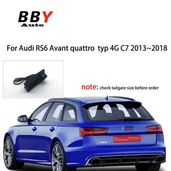 камера заднего вида автомобиля Audi RS6 Avant quattro C7 typ 4G C7 2013 ~ 2015 2016 2017 2018 Ручка багажника Автомобильная резервная камера заднего вида